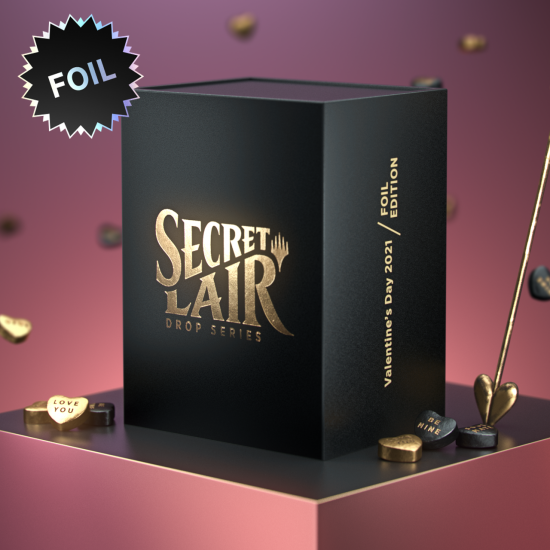Secret Lair Drop Series: Valentine's Day 2021 - FOIL